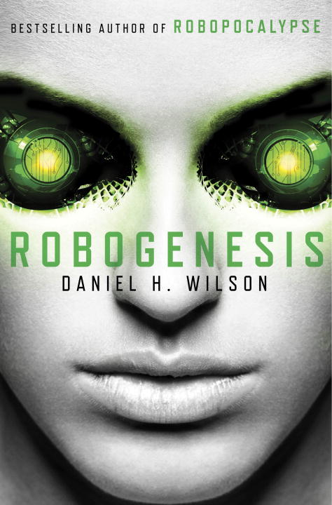 Daniel H. Wilson/Robogenesis